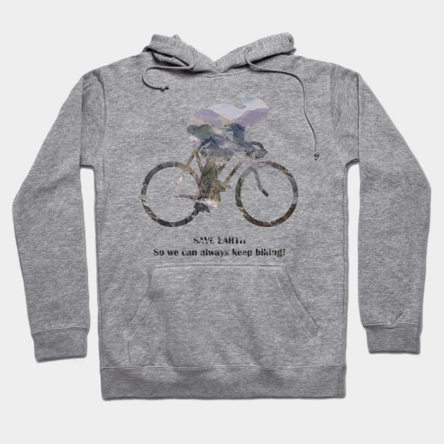 Save Earth, So we can always keep biking Hoodie by bamboonomads